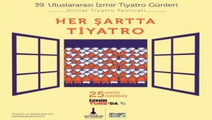 39. Uluslararası İzmir Tiyatro Günleri başlıyor