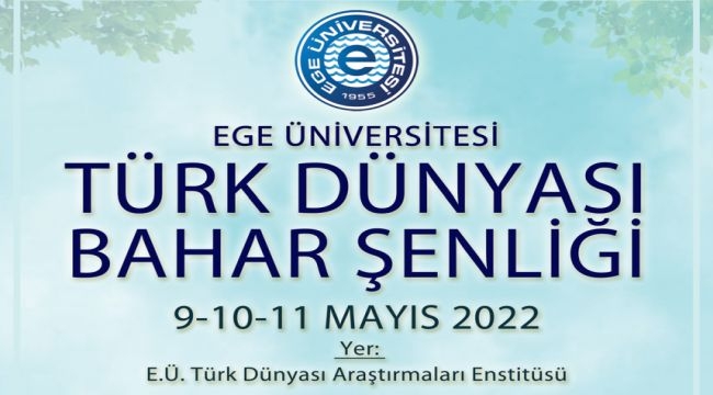"Türk Dünyası Bahar Şenliği"