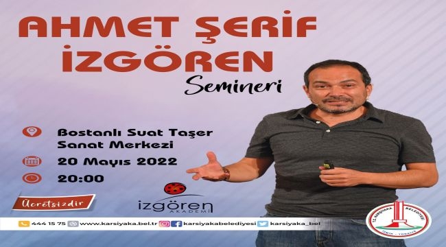 Ahmet Şerif İzgören'den ücretsiz seminer