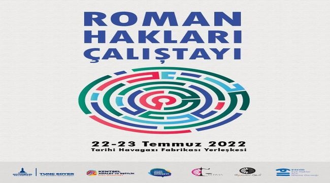 Roman Hakları Çalıştayı düzenleniyor