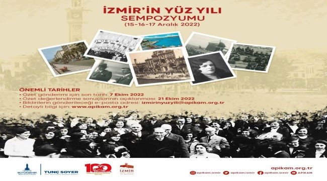 "İzmir'in Yüz Yılı Sempozyumu" düzenleniyor 