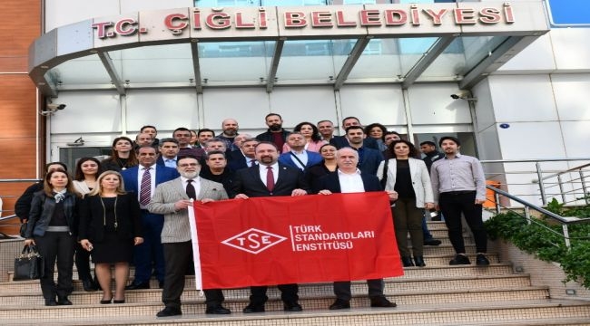 Çiğli İzmir'de TSE alan ilk belediye oldu