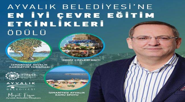 TÜRÇEV "En İyi Çevre Eğitim Etkinlikleri" Ödülü Ayvalık'a