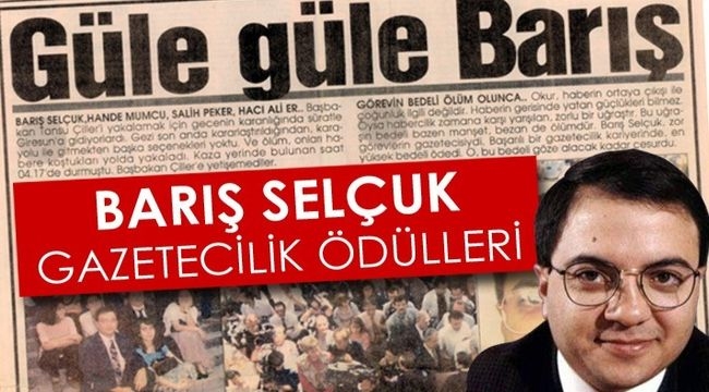 24. Barış Selçuk Gazetecilik Ödülleri'ne başvurular başladı