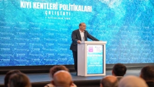 Kıyı kentlerinin geleceği masaya yatırıldı